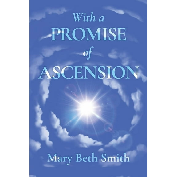 With A Promise of Ascension, (Paperback)