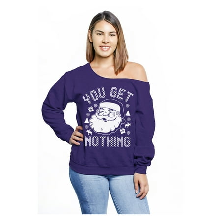 Awkward Styles Plus Size You Get Nothing Christmas Sweatshirt Off Shoulder Funny Christmas Gifts for Women Bad Santa Ugly Christmas Sweater Oversized Xmas Chunky Sweater Funny Holiday Outfit