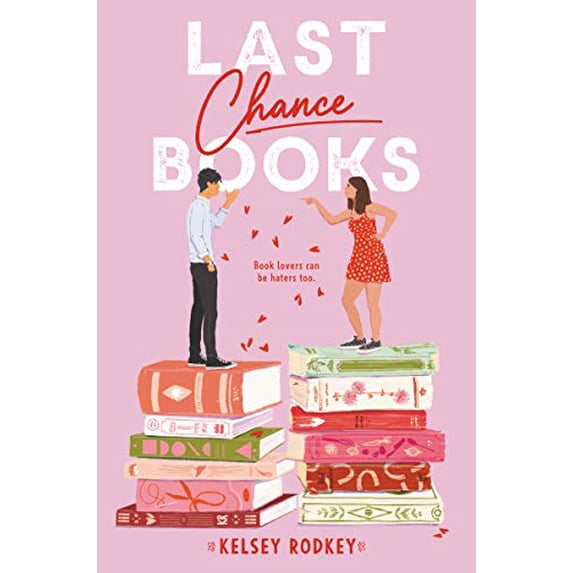 Pre-Owned Last Chance Books (Hardcover) 0062994468 9780062994462