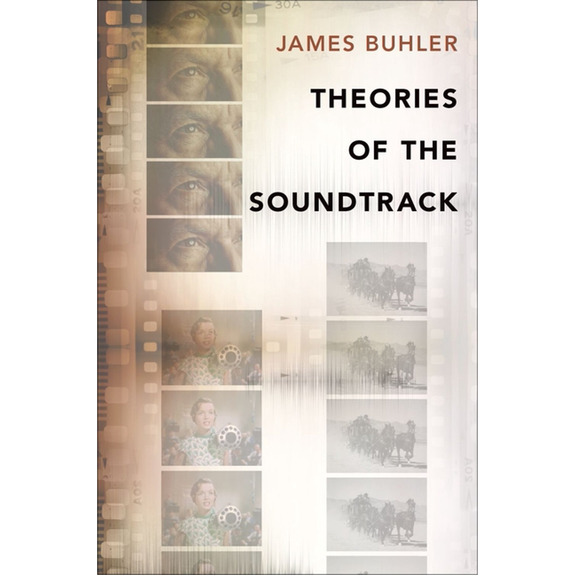 Oxford Music/Media Theories of the Soundtrack (Paperback)