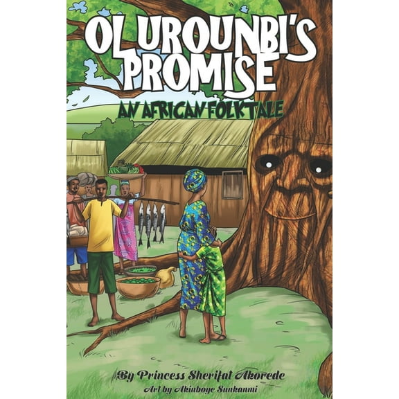 Olurounbi's Promise, : An African Folktale (Paperback)