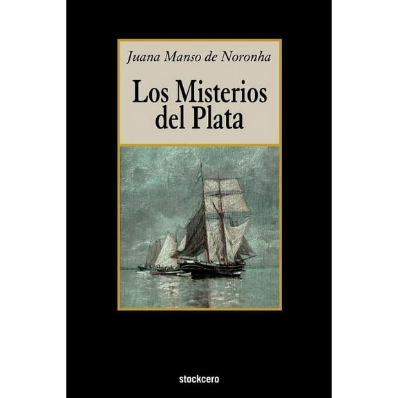 Los Misterios del Plata (Paperback)