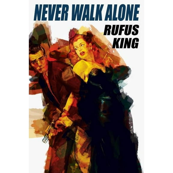 Never Walk Alone, (Paperback)