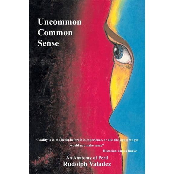 Uncommon Common Sense