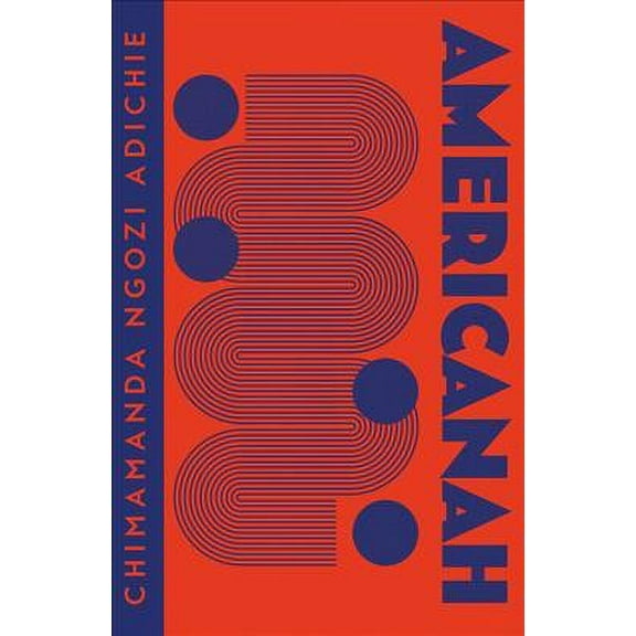 Americanah (Paperback) by Chimamanda Ngozi Adichie