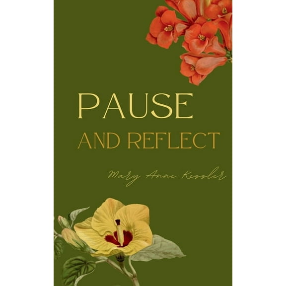 Pause and Reflect, (Paperback)