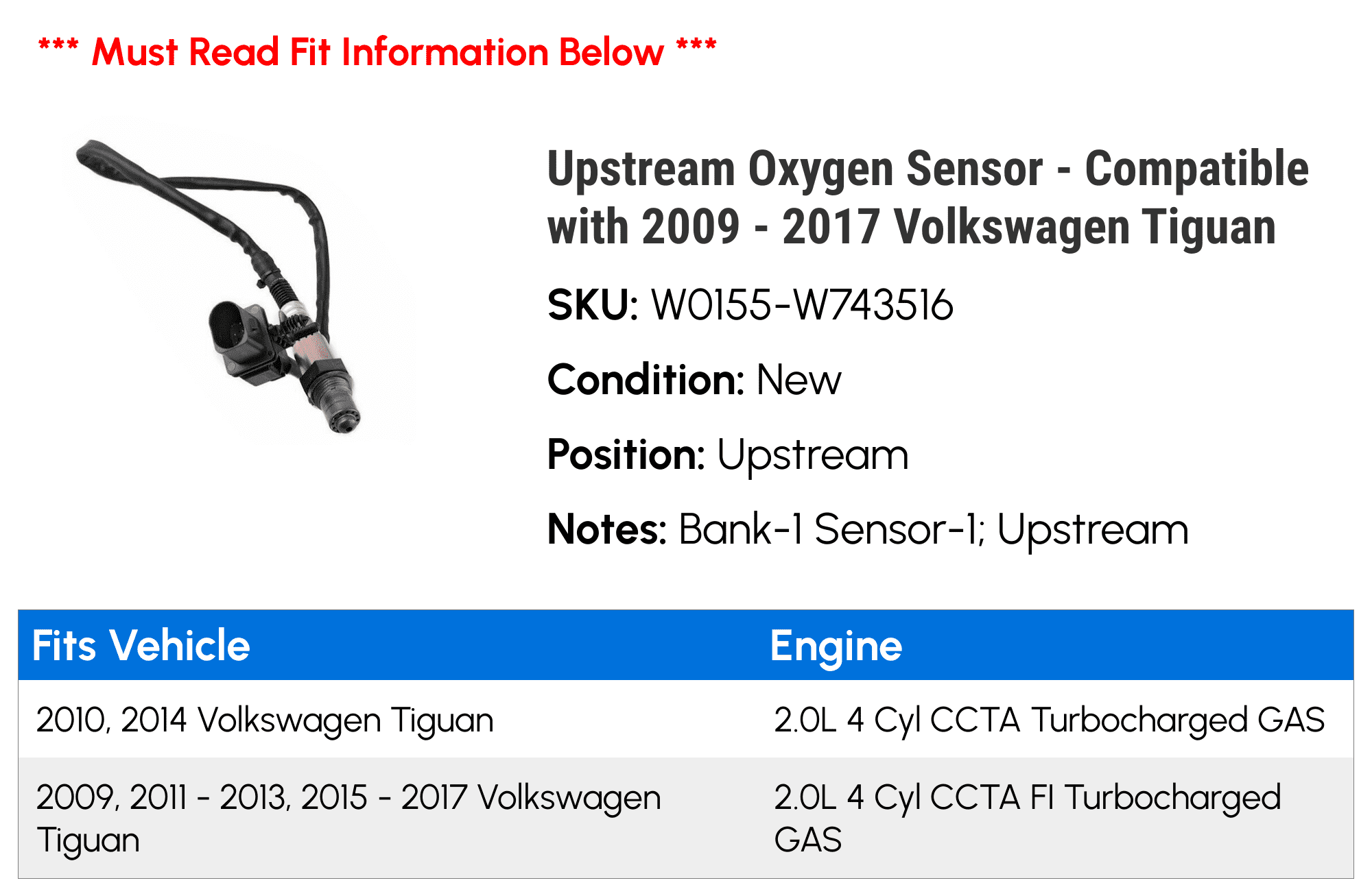 Upstream Oxygen Sensor - Compatible with 2009 - 2017 Volkswagen Tiguan 2010 2011 2012 2013 2014 2015 2016