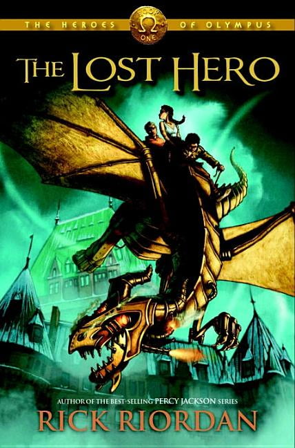 The Heroes Of Olympus Book One The Lost Hero The Heroes Of Olympus Book One Walmart Com Walmart Com