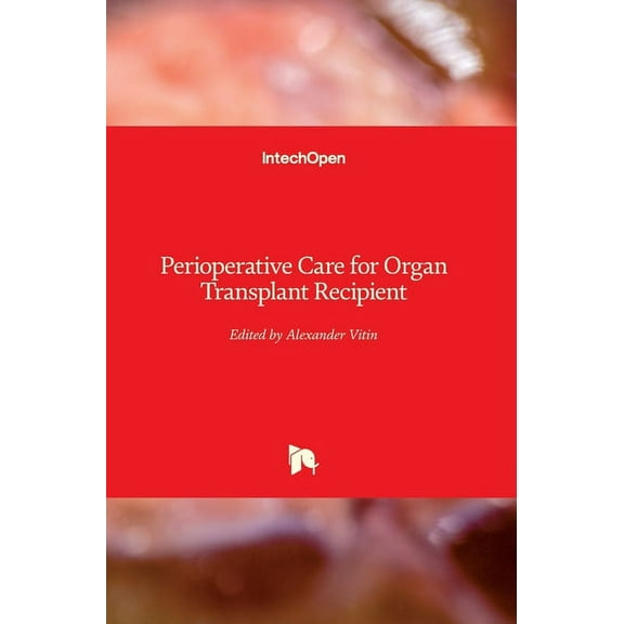Perioperative Care for Organ Transplant Recipient (Hardcover)
