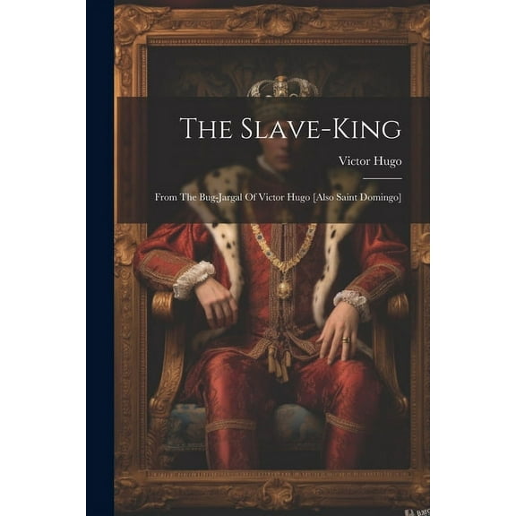 The Slave-king (Paperback)
