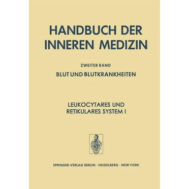 LeukocytÃ¤res Und RetikulÃ¤res System I, (Paperback)