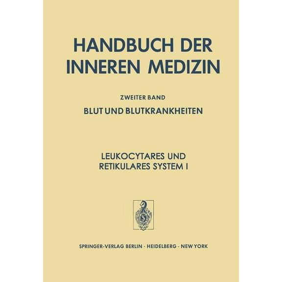 LeukocytÃ¤res Und RetikulÃ¤res System I, (Paperback)