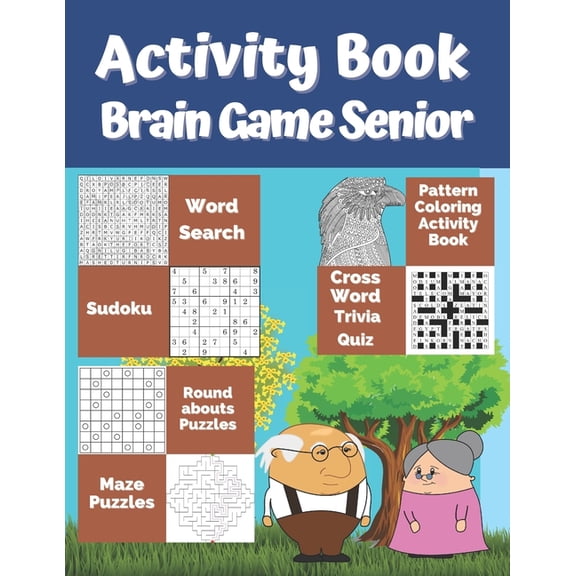 Activity Book Brain Game Senior: 7 Different Activity Games for Seniors: Word Search, Sudoku Very Easy To Medium, Rounda, (Paperback)