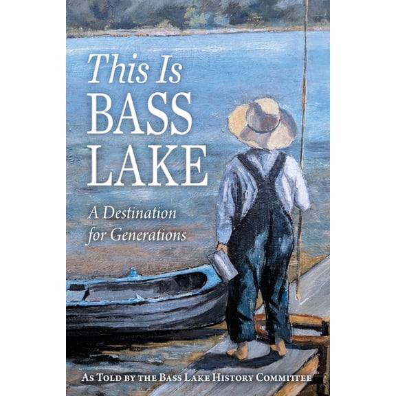 This Is Bass Lake, (Paperback)