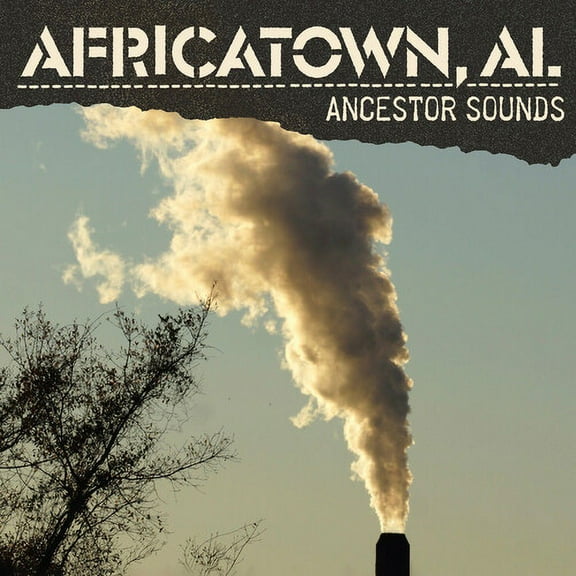 Al Africatown - Ancestor Sounds - Music & Performance - CD