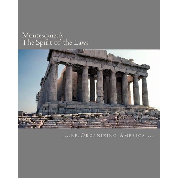 Montesquieu's The Spirit of the Laws, (Paperback)