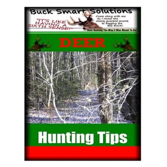 Pre-Owned Deer Hunting Tips