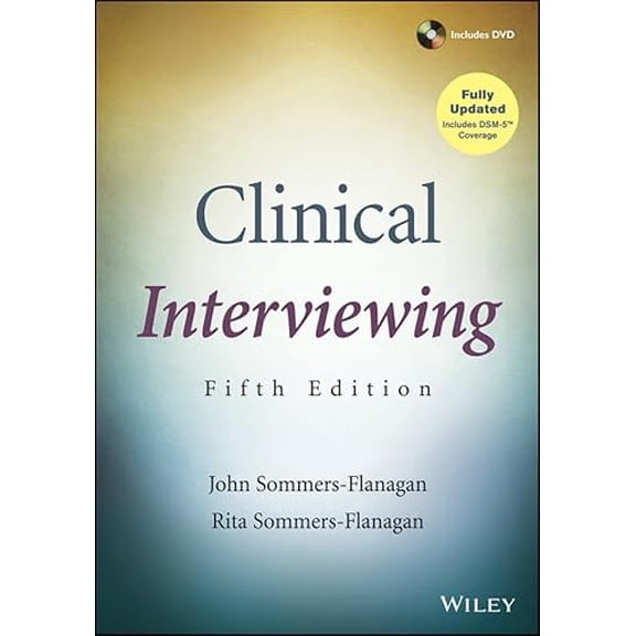 Pre-Owned Clinical Interviewing (Paperback) 1118270045 9781118270042