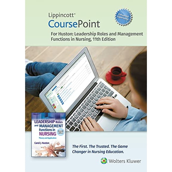 Pre-Owned Lippincott Coursepoint Enhanced for Huston: Leadership Roles and Management Functions in Nursing (Misc.) 1975215133 9781975215132