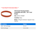 thumbnail image 2 of Thermostat Housing Gasket - Compatible with 2002 - 2011 Ford Ranger 2003 2004 2005 2006 2007 2008 2009 2010, 2 of 2