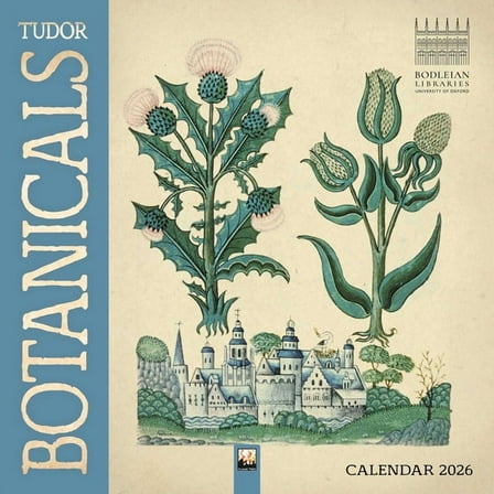 Bodleian Libraries: Tudor Botanicals Wall Calendar 2026 (Art Calendar), (Paperback)