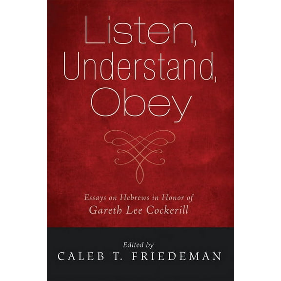 Listen, Understand, Obey (Hardcover)