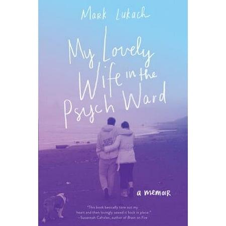 My Lovely Wife in the Psych Ward - eBook