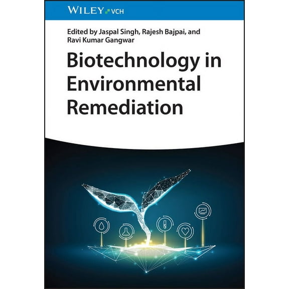 Biotechnology in Environmental Remediation (Hardcover)