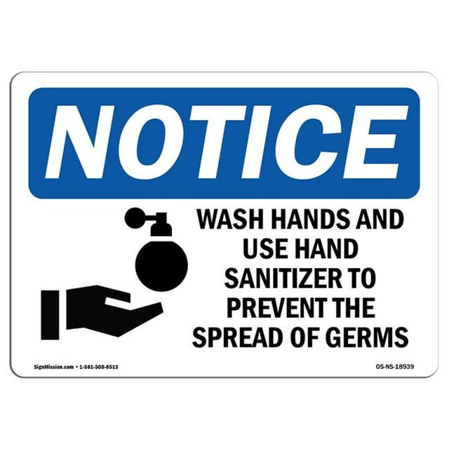 SignMission OS-NS-RD-1218-L-18939 OSHA Notice Sign - Wash Hands & Use Sanitizer