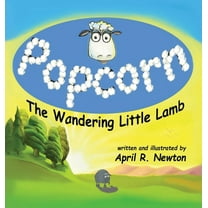 Popcorn: The Wandering Little Lamb, (Hardcover)