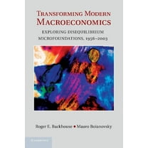 Historical Perspectives on Modern Econom Transforming Modern Macroeconomics, (Paperback)