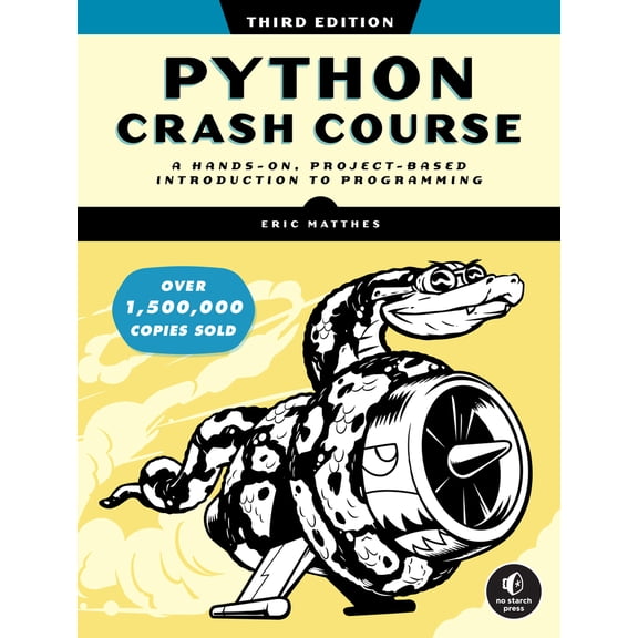 Pre-Owned Python Crash Course, 3rd Edition: A Hands-On, Project-Based Introduction to Programming (Paperback) 1718502702 9781718502703