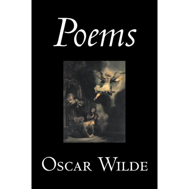 Poems by Oscar Wilde, Poetry, English, Irish, Scottish, Welsh
