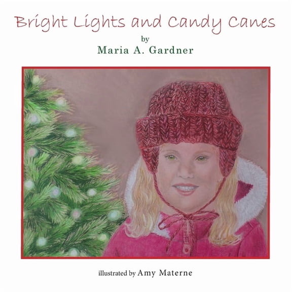 Bright Lights and Candy Canes, (Paperback)