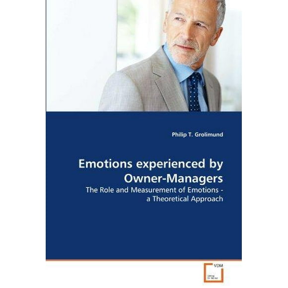 Emotions Expérimentées par les Propriétaires-Managers