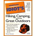 thumbnail image 1 of Pre-Owned The Complete Idiot's Guide to Hiking and Camping (Paperback) by Michael Mouland, 1 of 1