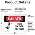 thumbnail image 2 of (2 Pack) High Voltage 480 Volts OSHA Danger Sign 7 Inch X 5 Inch Vinyl Label Decal Sticker Weather Resistant, UV Protected for Workplace, Business, and Construction Site, Made in the, 2 of 7
