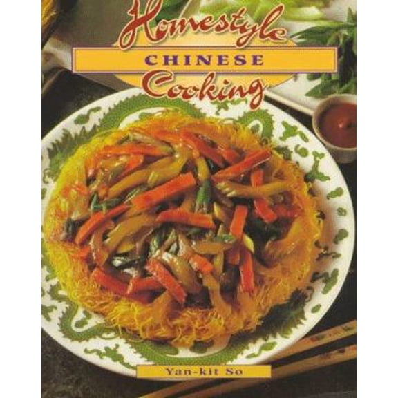 Pre-Owned Homestyle Chinese Cooking (Homestyle Cooking) (Paperback) 0895948834 9780895948830