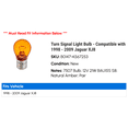 thumbnail image 2 of Turn Signal Light Bulb - Compatible with 1998 - 2009 Jaguar XJ8 1999 2000 2001 2002 2003 2004 2005 2006 2007 2008, 2 of 2
