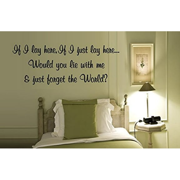 IF I LAY HERE, IF I JUST LAY HERE #33~ WALL DECAL, HOME DECOR 15" X 40"