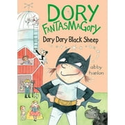 Dory Fantasmagory: Dory Dory Black Sheep [Hardcover - Used]