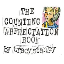 The Counting Appreciation Book, (Hardcover)