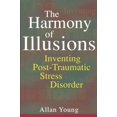 thumbnail image 1 of L'harmonie des Illusions, Inventer le Trouble de Stress Post-Traumatique, 1 of 2