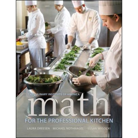 Pre-Owned Math for the Professional Kitchen (Paperback) 0470508965 9780470508961