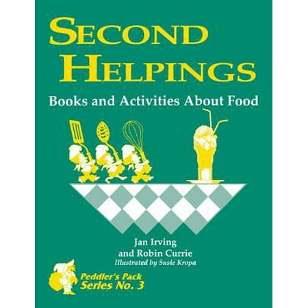 Second Helpings : Books and Activities about Food, Used [Paperback]