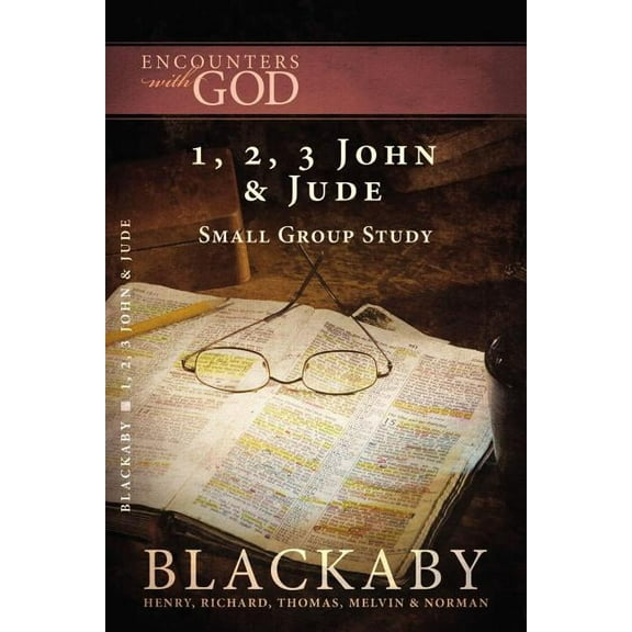 Encounters with God 1, 2, 3 John and Jude: A Blackaby Bible Study Series, (Paperback)