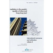 Mediation in the People's Republic of China and Hong Kong (SAR)