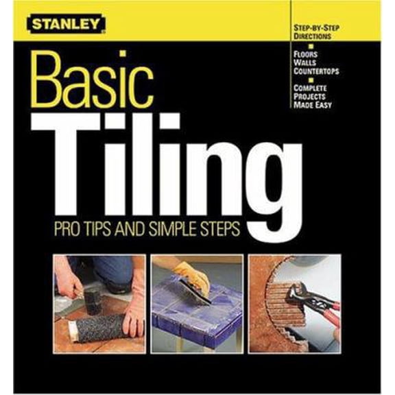 Pre-Owned Basic Tiling: Pro Tips and Simple Tests (Paperback) 069621461X 9780696214615