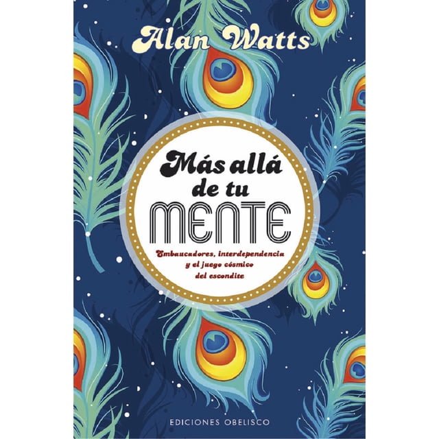 MAS ALLA DE TU MENTE EDICIONES OBELISCO ALAN WATTS