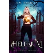 Helerium (Paperback) by H M Sandlin